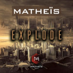 Matheïs EXPLODE
